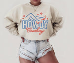 Howdy Cowboy Sweatshirt, Western Graphic Oversized Crewneck